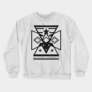 Reinvent Yourself Crewneck Sweatshirt